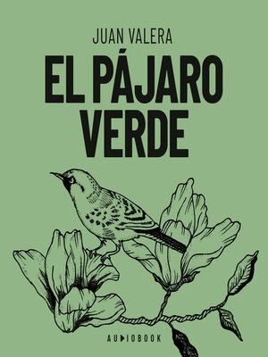 cover image of El pájaro verde